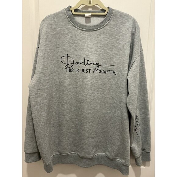 Darling This Is Just A Chapter Sweatshirt 3XL Grey Black Print Non Branded - Picture 1 of 8